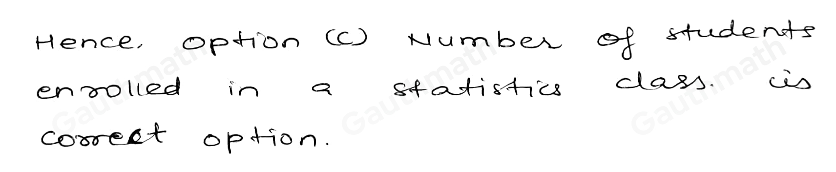 2. Which of the following illustrates a frequency? a Salary increase. b Rate of interest of an investment. c Number of students enrolled in a statistics class. d Areas of specialization for sophomore students.