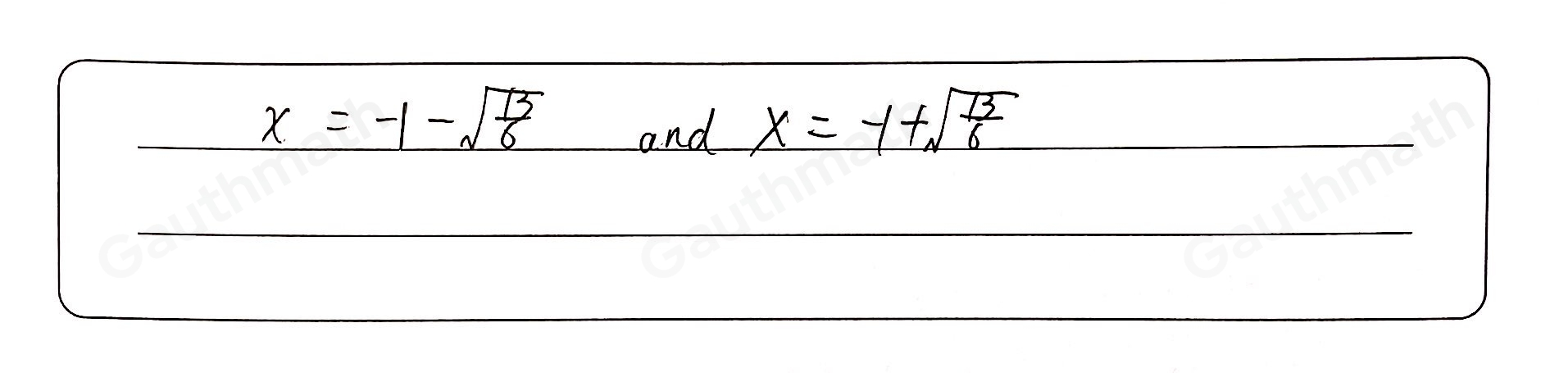 What are the zeros of the quadratic function fx=6x2+12x-7 ? x=-1- square root of 13/6 and x=-1+ square root of 13/6 x=-1-frac 2 square root of 3 and x=-1+frac 2 square root of 3 x=-1- square root of 7/6 and x=-1+ square root of 7/6 x=-1-frac 1 square root of 6 and x=-1+frac 1 square root of 6