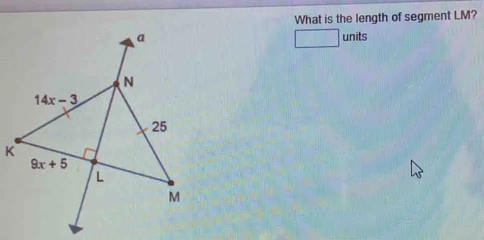 What is the length of segment LM? units K