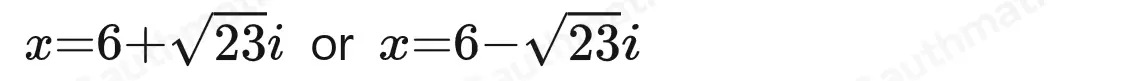 Solve for x in the equation x2-12x+59=0 x=-12 ± square root of 85 x=-6 ± square root of 23i x=6 ± square root of 23 x=12 ± square root of 85