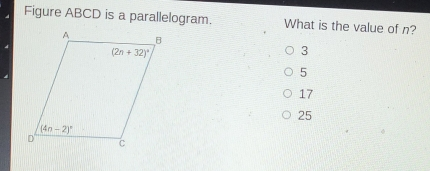 Figure ABCD is a parallelogram. What is the value of n? 3 5 17 25